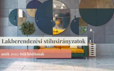 Lakberendezési stílusirányzatok 2025